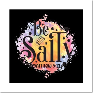 Summer Quotes - Be Salty Posters and Art